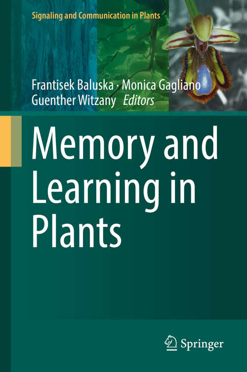Book cover of Memory and Learning in Plants (Signaling and Communication in Plants)