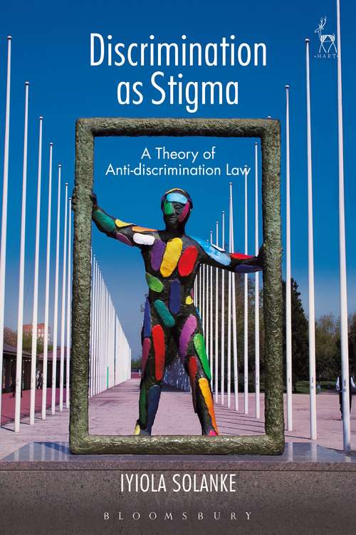 Book cover of Discrimination as Stigma: A Theory of Anti-discrimination Law
