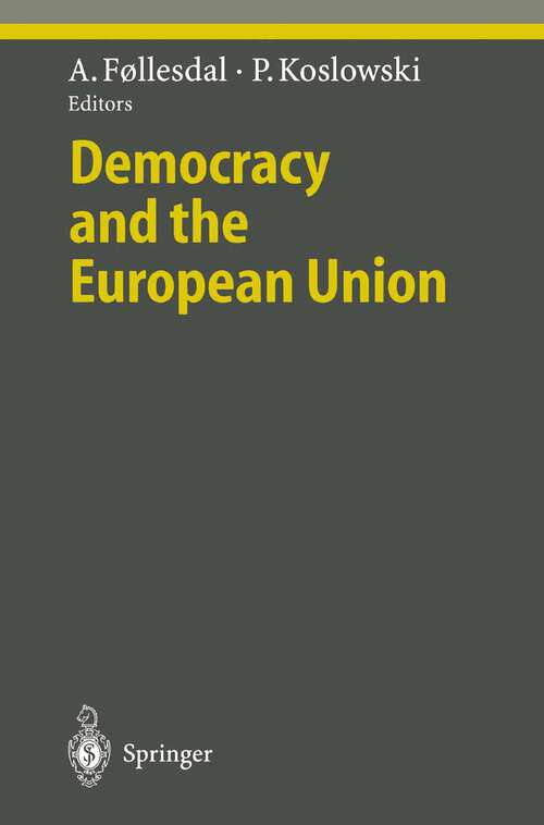 Book cover of Democracy and the European Union (1998) (Ethical Economy)