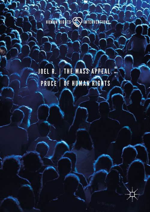 Book cover of The Mass Appeal of Human Rights (PDF)