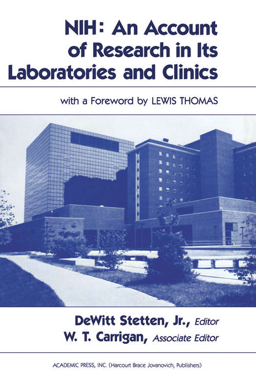 Book cover of NIH: An Account of Research in Its Laboratories and Clinics