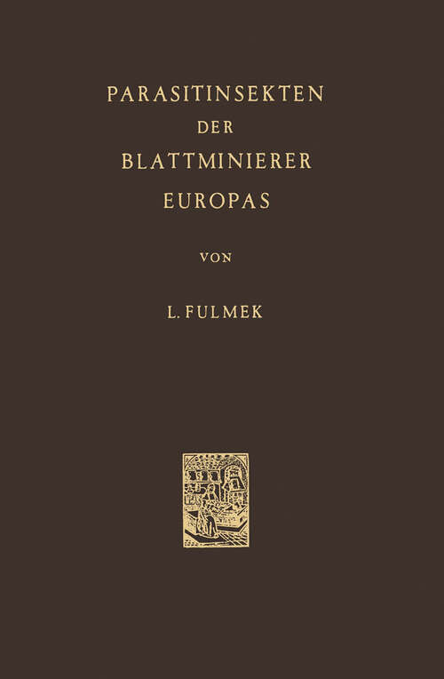 Book cover of Parasitinsekten der Blattminierer Europas (1962)
