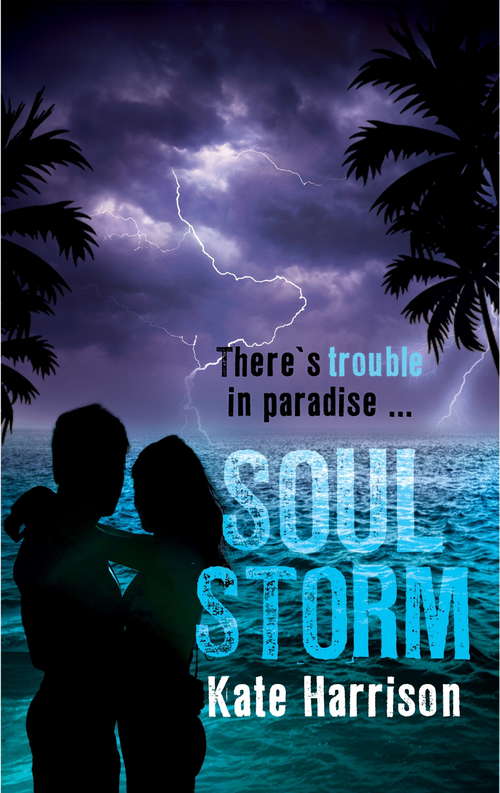Book cover of Soul Storm: Book 3 (Soul Beach #3)