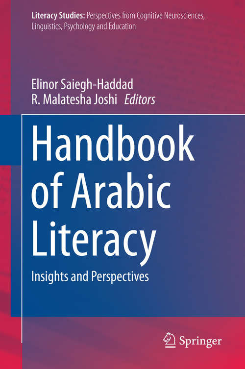 Book cover of Handbook of Arabic Literacy: Insights and Perspectives (2014) (Literacy Studies #9)