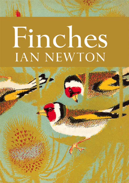 Book cover of Finches (ePub edition) (Collins New Naturalist Library #55)