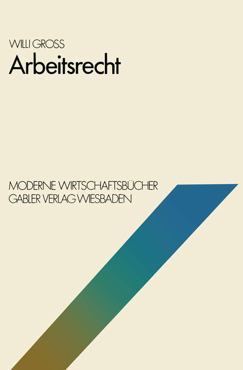 Book cover of Arbeitsrecht (1978) (Moderne Wirtschaftsbücher #12)