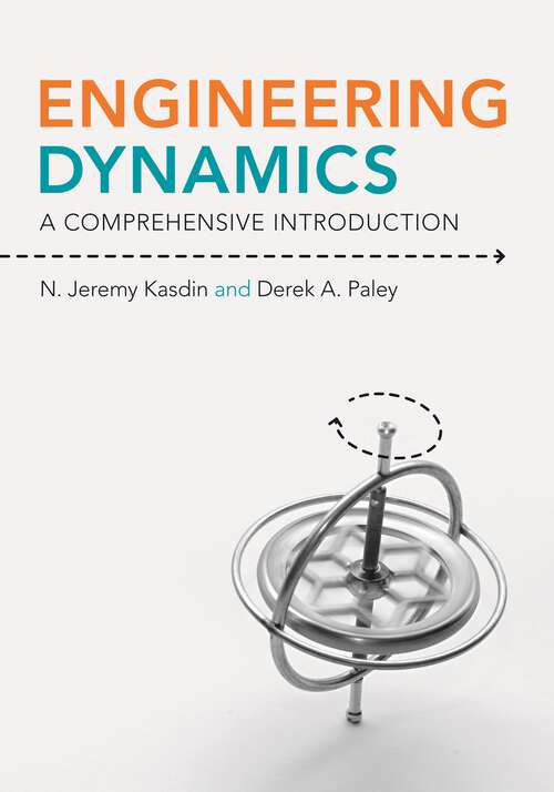Book cover of Engineering Dynamics: A Comprehensive Introduction