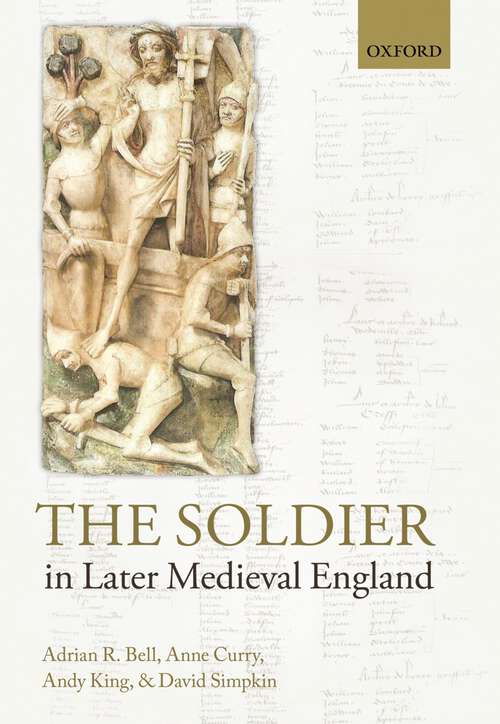 Book cover of The Soldier In Later Medieval England