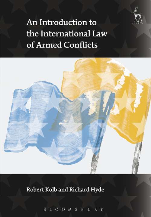 Book cover of An Introduction to the International Law of Armed Conflicts