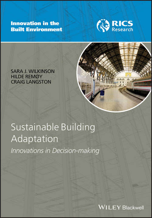 Book cover of Sustainable Building Adaptation: Innovations in Decision-making (Innovation in the Built Environment)