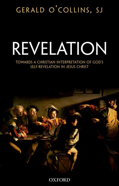Book cover of Revelation: Towards a Christian Interpretation of God's Self-Revelation in Jesus Christ