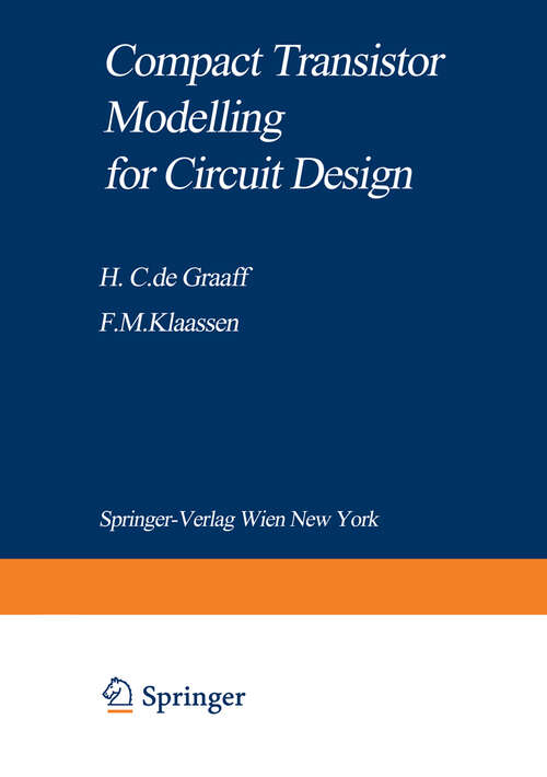 Book cover of Compact Transistor Modelling for Circuit Design (1990) (Computational Microelectronics)