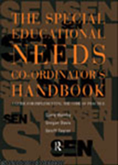 Book cover of The Special Educational Needs Co-ordinator's Handbook: A Guide for Implementing the Code of Practice