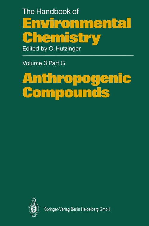 Book cover of Anthropogenic Compounds (1991) (The Handbook of Environmental Chemistry: 3 / 3G)
