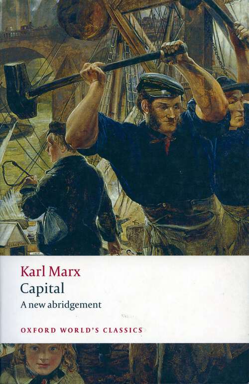 Book cover of Capital: An Abridged Edition (Oxford World's Classics)