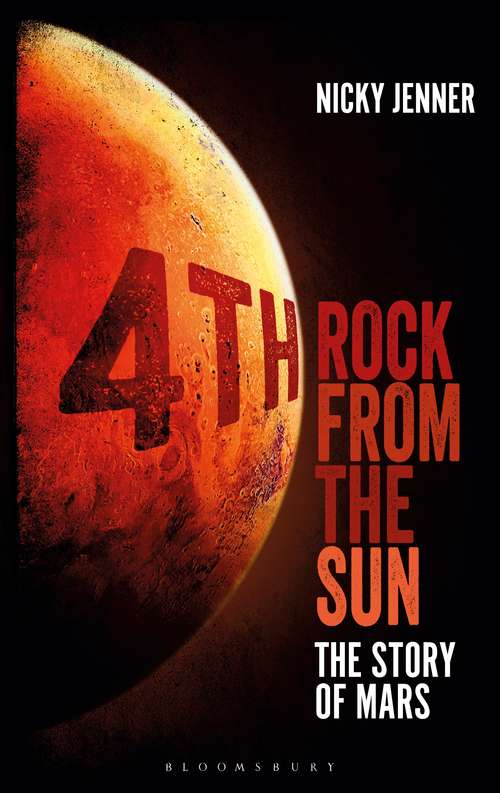 Book cover of 4th Rock from the Sun: The Story of Mars