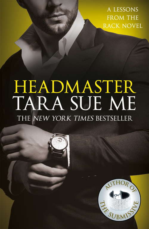 Book cover of Headmaster: Lessons From The Rack Book 2 (Lessons From The Rack Series #2)
