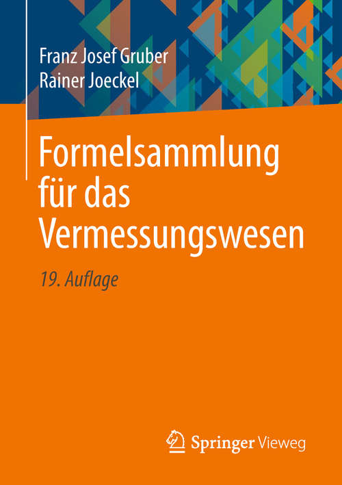Book cover of Formelsammlung für das Vermessungswesen (19. Aufl. 2018)