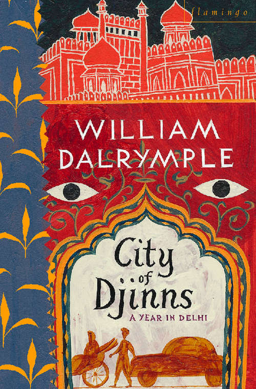 Book cover of City of Djinns: A Year In Delhi (ePub edition)