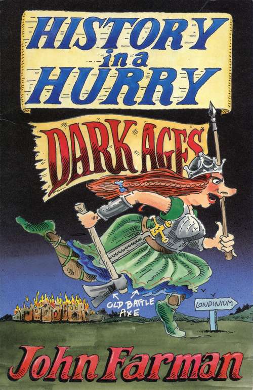Book cover of History in a Hurry: Dark Ages (History in a Hurry #9)