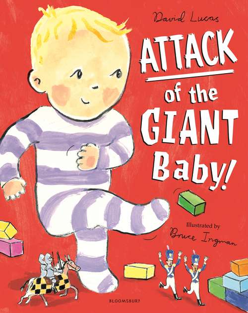Book cover of Attack of the Giant Baby!
