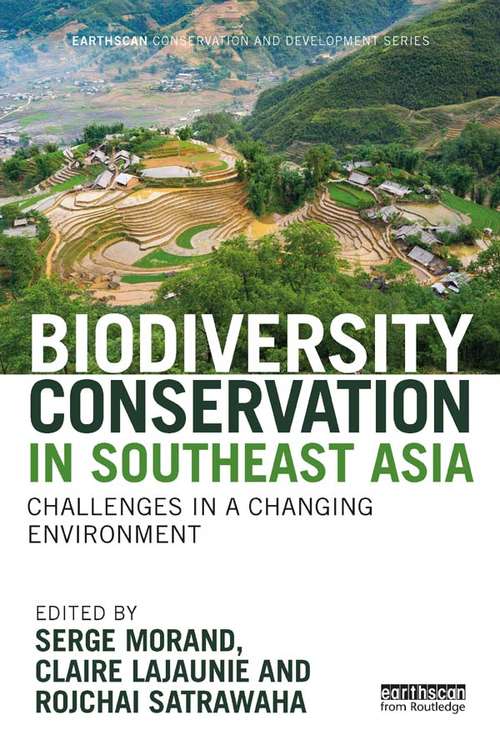 Book cover of Biodiversity Conservation in Southeast Asia: Challenges in a Changing Environment (Earthscan Conservation and Development)