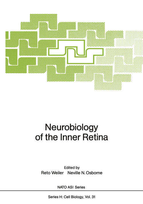 Book cover of Neurobiology of the Inner Retina (1989) (Nato ASI Subseries H: #31)