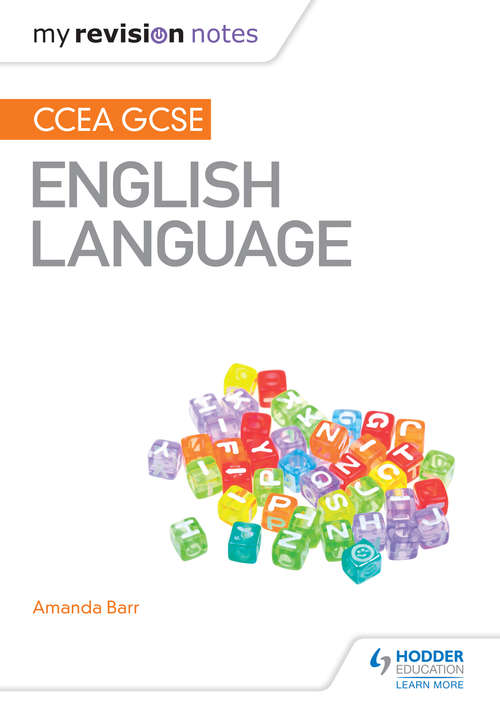 Book cover of My Revision Notes: CCEA GCSE English Language (PDF)