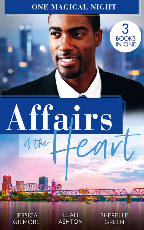 Book cover of Affairs Of The Heart: A Will, A Wish... A Proposal / Beware Of The Boss / Red Velvet Kisses (ePub edition)