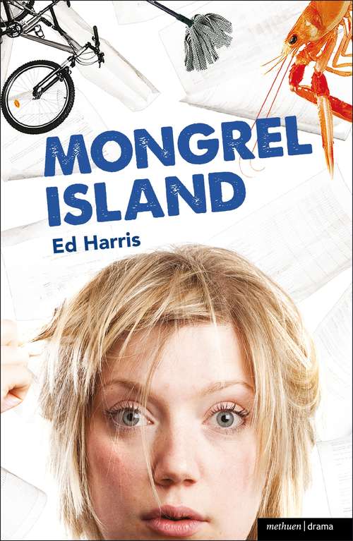 Book cover of Mongrel Island (Modern Plays)