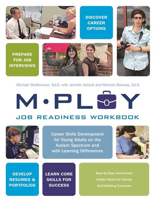 Book cover of Mploy – A Job Readiness Workbook: Career Skills Development for Young Adults on the Autism Spectrum and with Learning Difficulties (PDF)