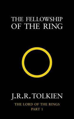 Book cover of The Fellowship of the Ring: The  Lord of the Rings, Part 1