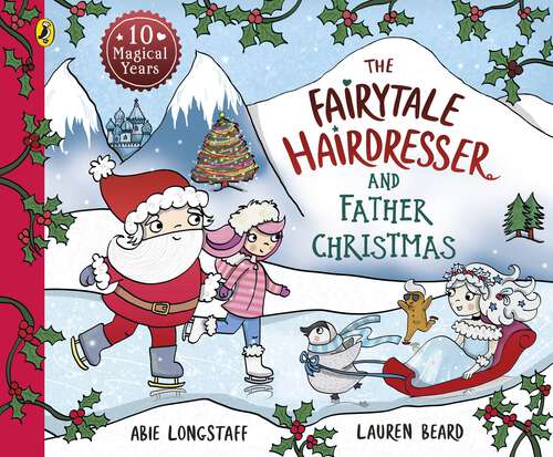 Book cover of The Fairytale Hairdresser and Father Christmas (The Fairytale Hairdresser #5)