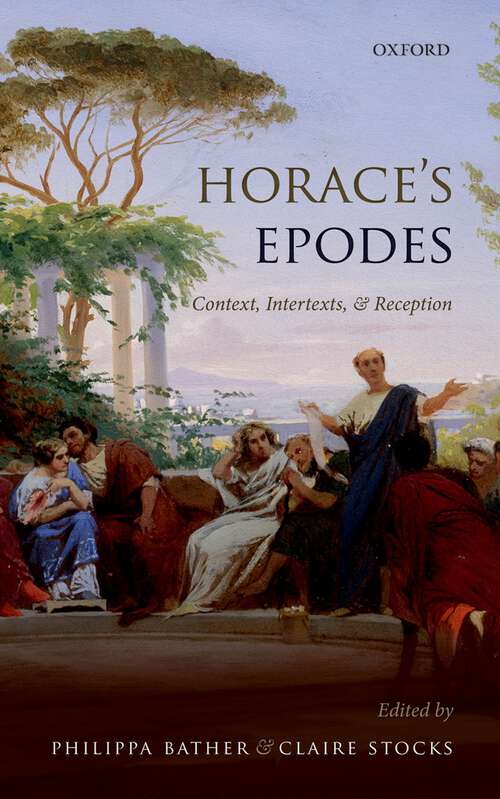 Book cover of Horace's Epodes: Contexts, Intertexts, and Reception