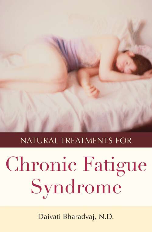 Book cover of Natural Treatments for Chronic Fatigue Syndrome (Complementary and Alternative Medicine)