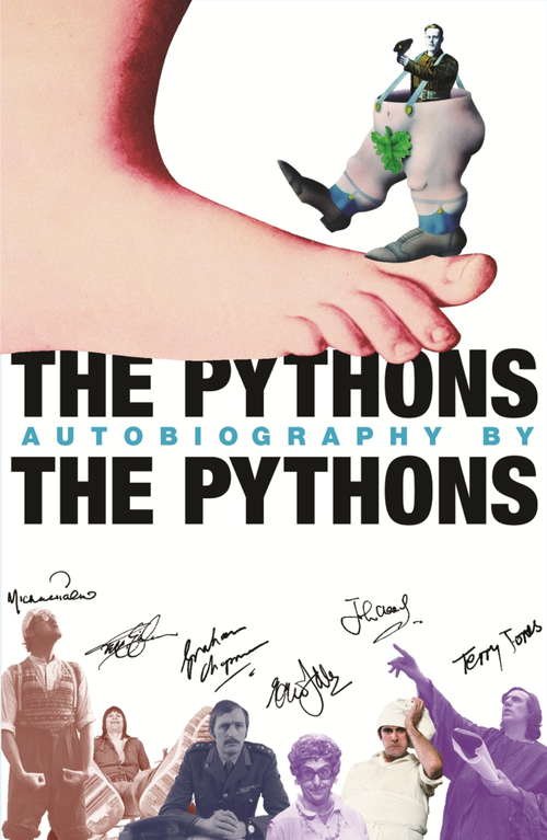 Book cover of The Pythons' Autobiography By The Pythons: Autobiography By The Pythons
