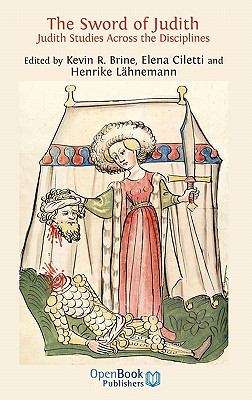 Book cover of The Sword of Judith: Judith Studies Across the Disciplines (PDF)