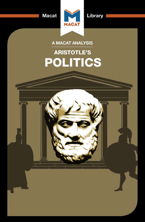 Book cover of Politics (The Macat Library)