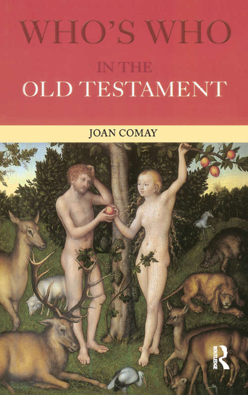 Book cover of Who's Who in the Old Testament: Together With The Apocrypha (2)