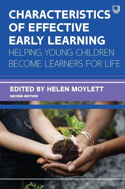 Book cover of Characteristics of Effective Early Learning 2e