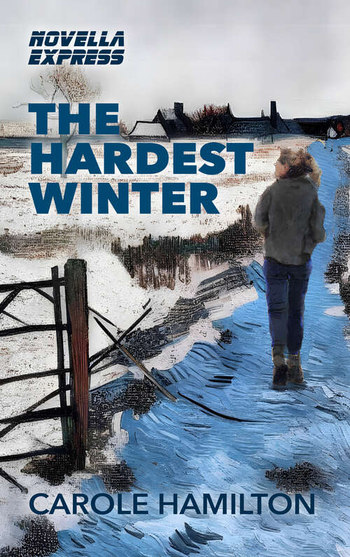 Book cover of The Hardest Winter