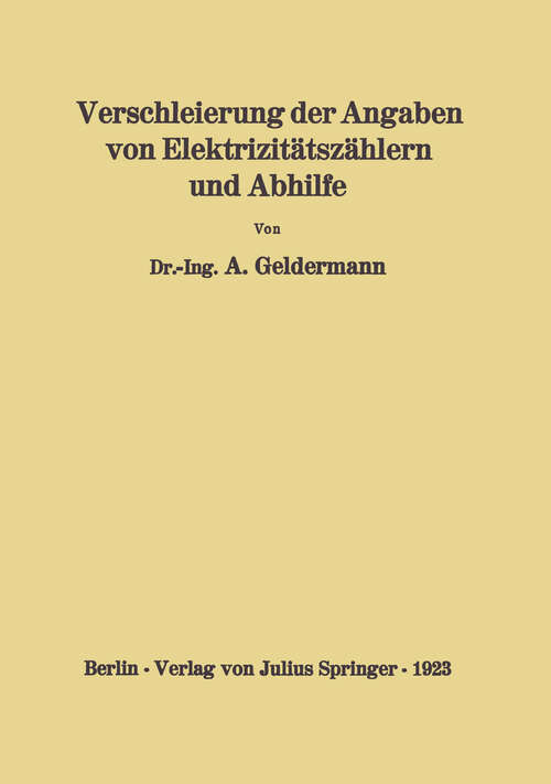 Book cover of Verschleierung der Angaben von Elektrizitätszählern und Abhilfe (1923)