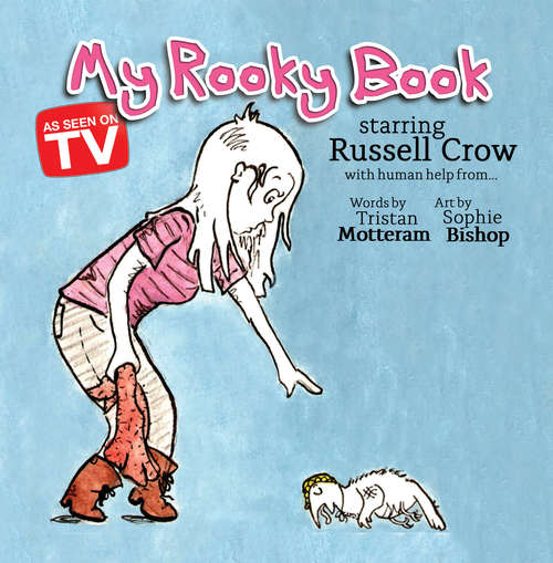 Book cover of My Rooky Book (2) (Starring Russell Crow)