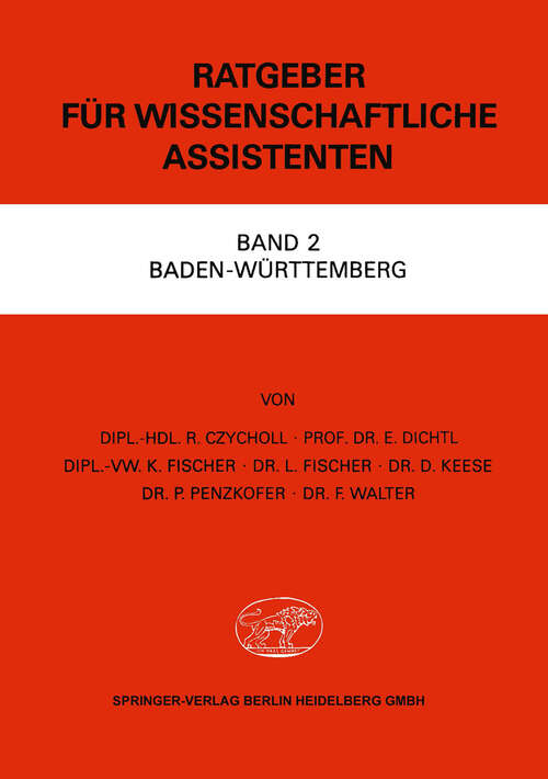 Book cover of Ratgeber für Wissenschaftliche Assistenten: Band 2 Baden-Württemberg (1971)
