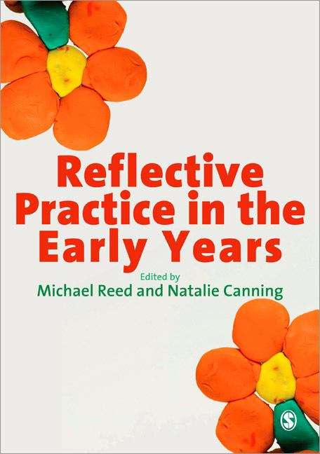 Book cover of Reflective Practice In The Early Years (PDF)
