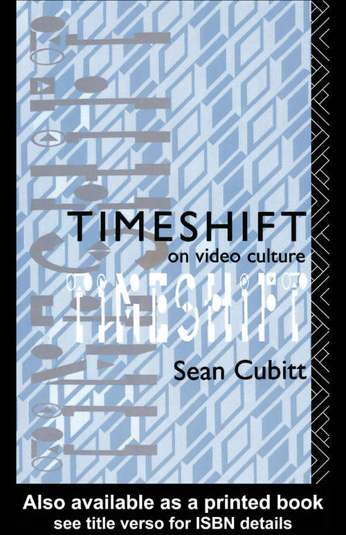 Book cover of Timeshift: On Video Culture (Comedia)