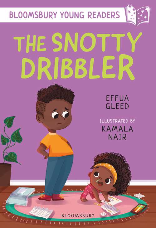 Book cover of The Snotty Dribbler: White Book Band (Bloomsbury Young Readers)