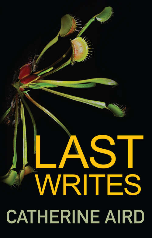 Book cover of Last Writes (Sloan and Crosby #26)