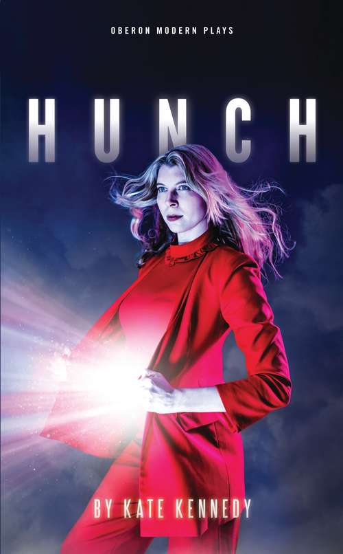 Book cover of Hunch (Oberon Modern Plays)