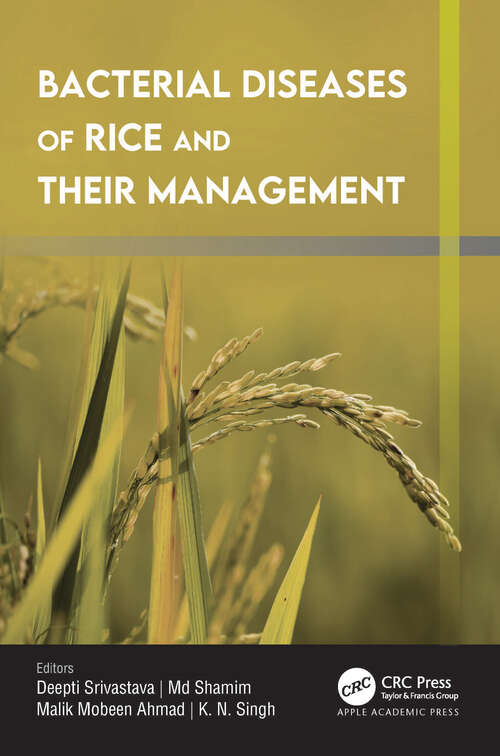 Book cover of Bacterial Diseases of Rice and Their Management (Innovations in Agricultural & Biological Engineering)